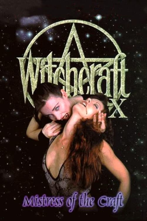 Witchcraft X: Mistress of the Craft