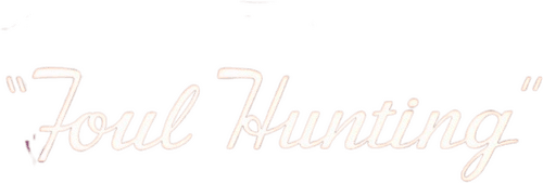 Foul Hunting