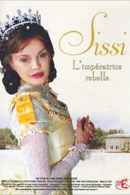 Sissi, the Rebellious Empress