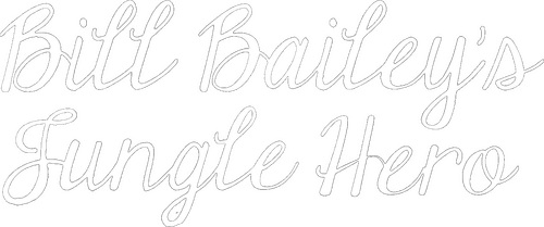 Bill Bailey's Jungle Hero