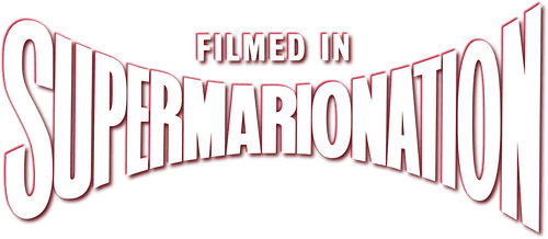 Filmed in Supermarionation