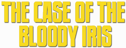 The Case of the Bloody Iris
