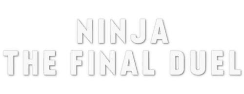 Ninja the Final Duel