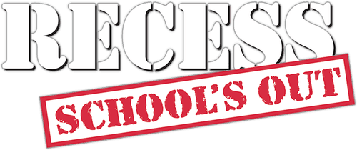 Recess: School's Out