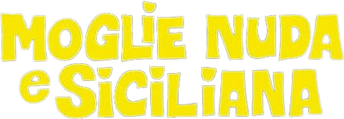 Moglie nuda e siciliana
