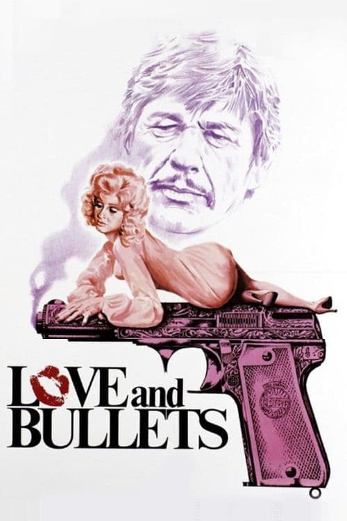 Love and Bullets