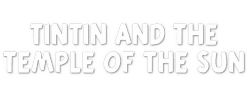 Tintin and the Temple of the Sun