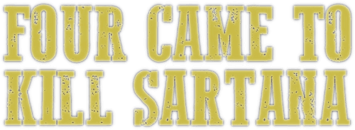 Four Came to Kill Sartana