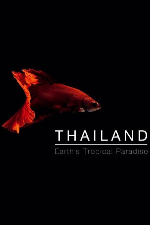 Thailand: Earth's Tropical Paradise