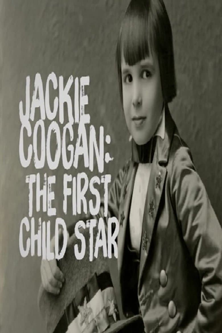 Jackie Coogan: The First Child Star