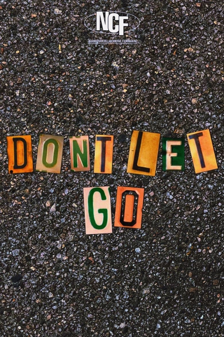 Don't Let Go