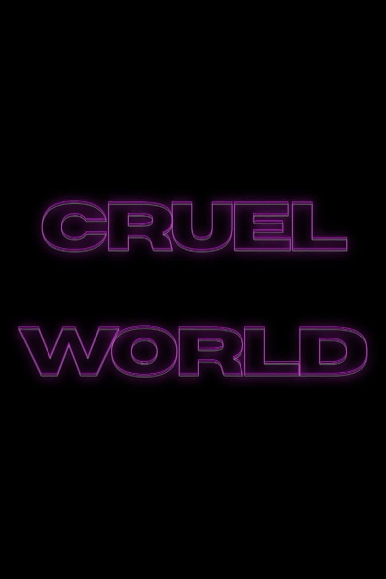 Cruel World