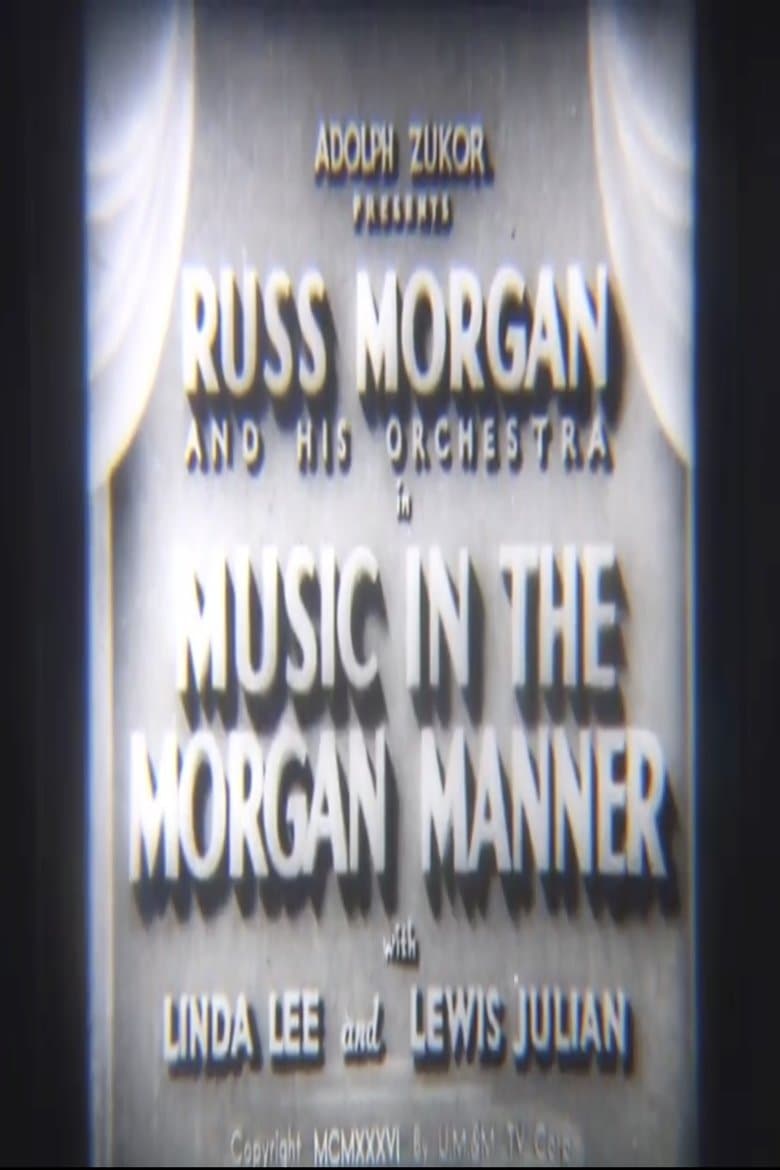Music In The Morgan Manner