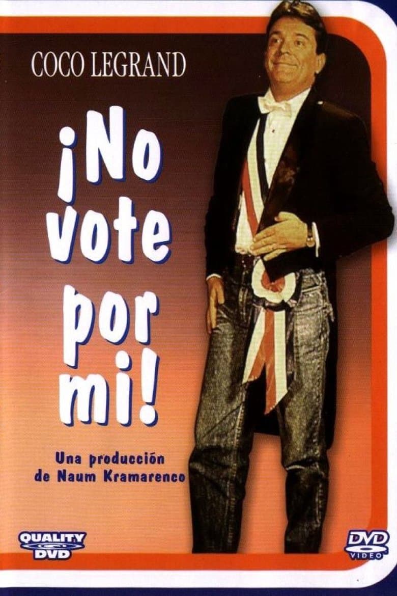No voten por mí