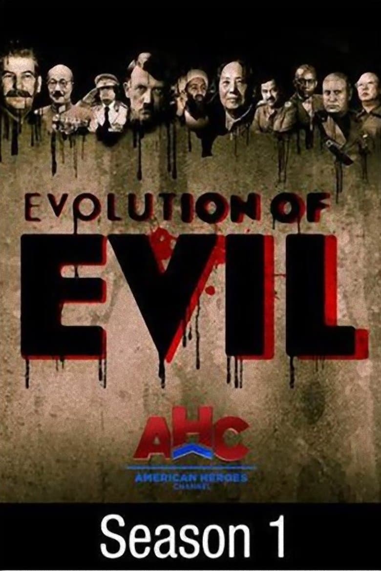 Evolution of Evil