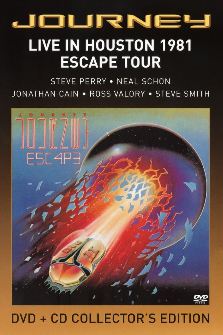 Journey: Live in Houston 1981 - The Escape Tour