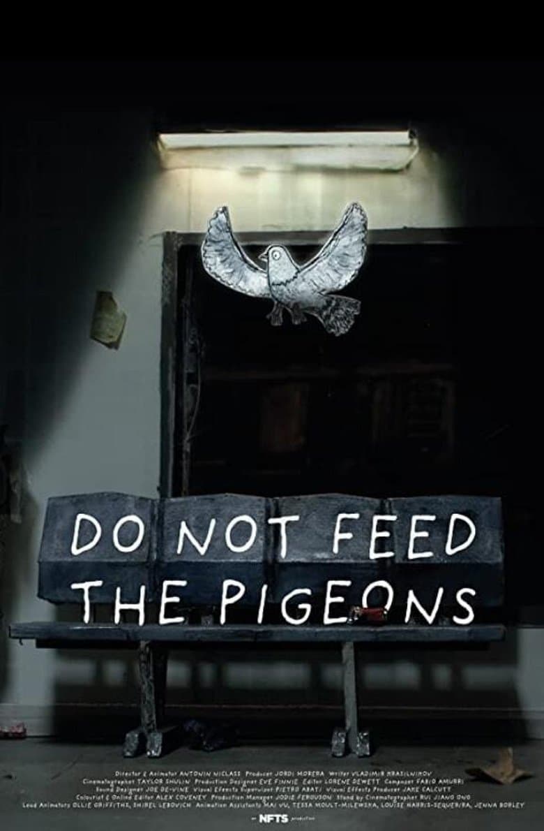 Do Not Feed The Pigeons