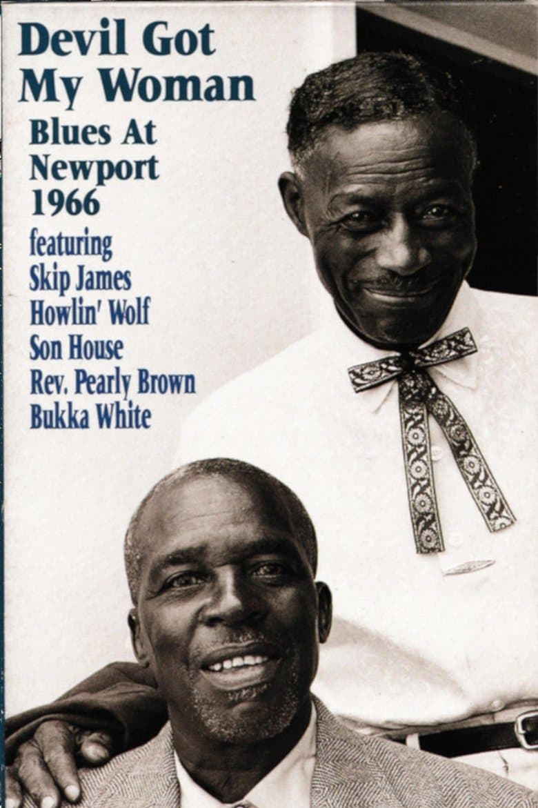 Devil Got My Woman: Blues at Newport 1966