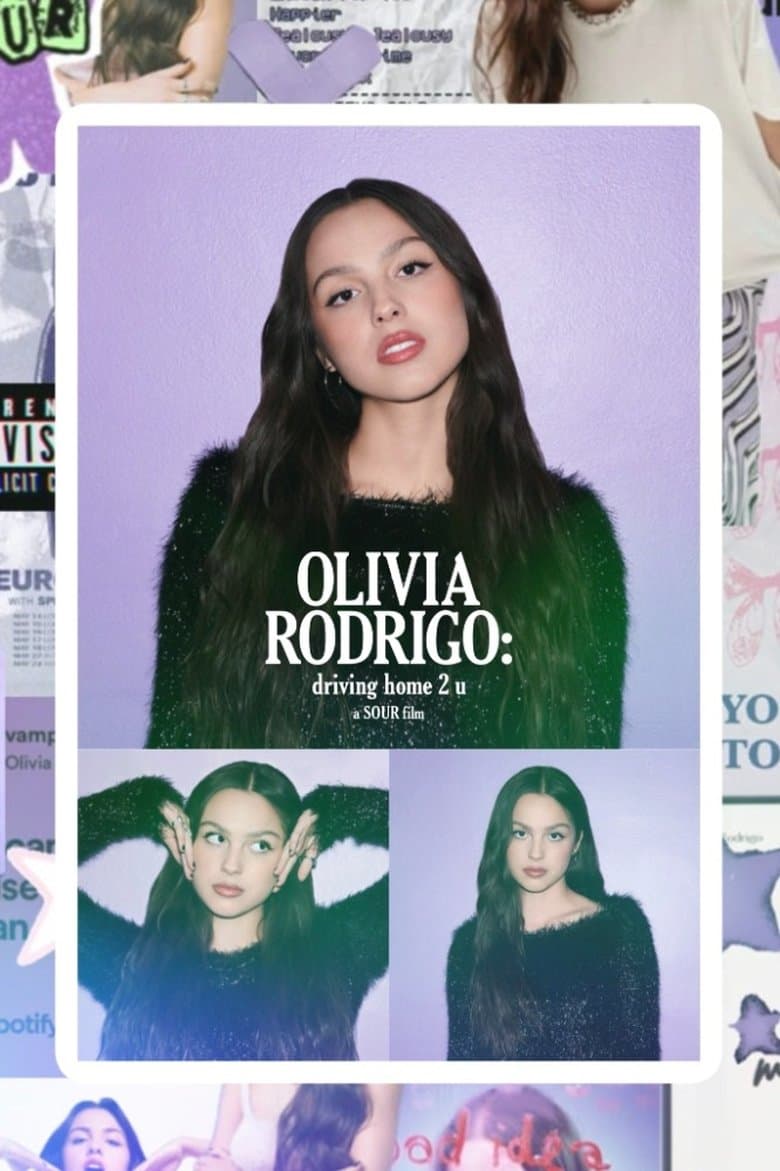 OLIVIA RODRIGO: driving home 2 u (a SOUR film)
