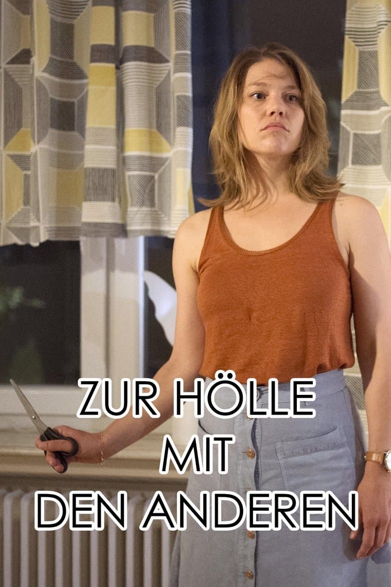 Zur Hölle mit den anderen
