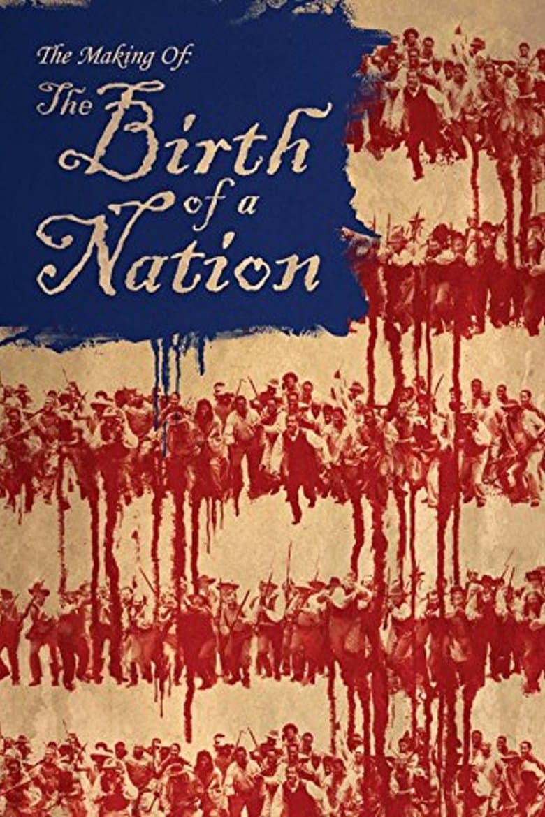The Making of 'The Birth of a Nation'
