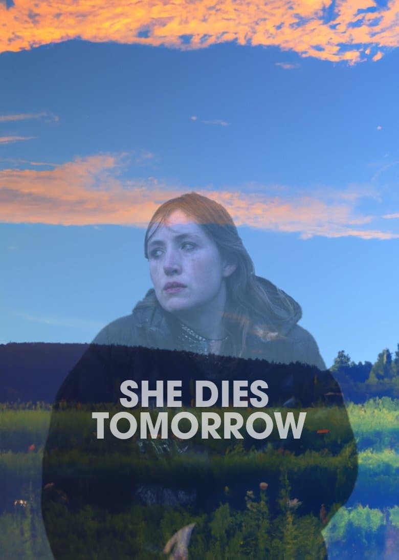 She Dies Tomorrow