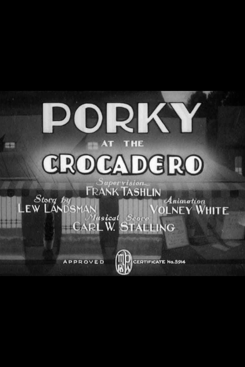 Porky at the Crocadero