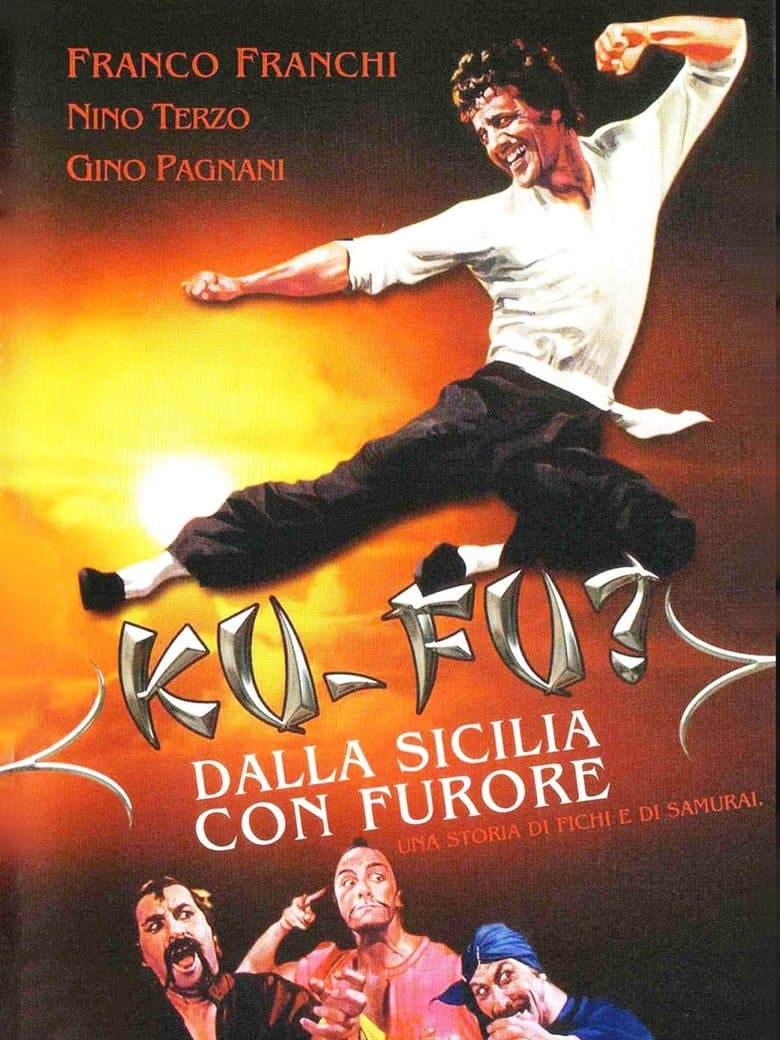 Ku Fu? Dalla Sicilia con furore