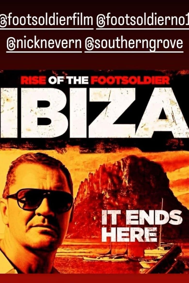 Rise of the Footsoldier: Ibiza