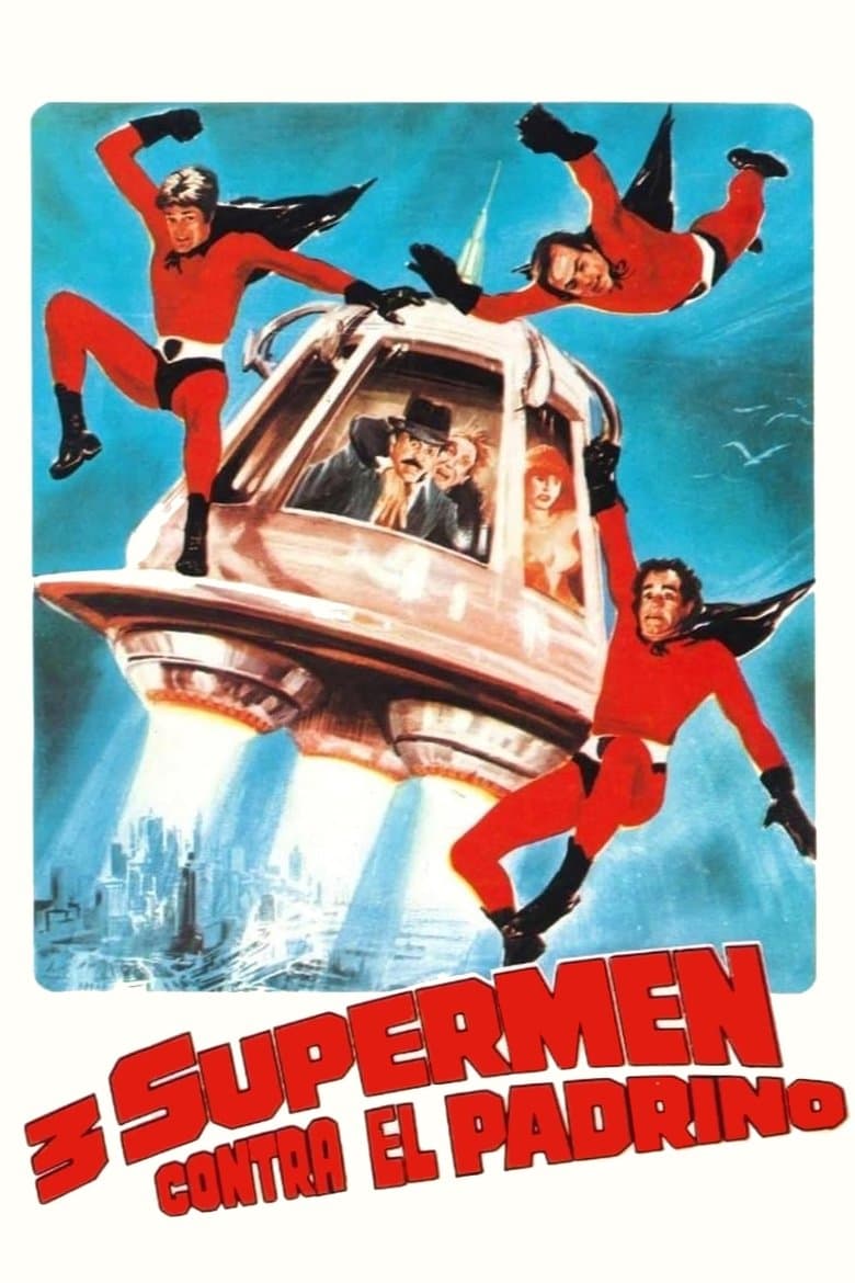 3 Supermen Against Godfather
