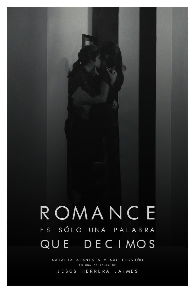 Romance Is Just a Word We Say