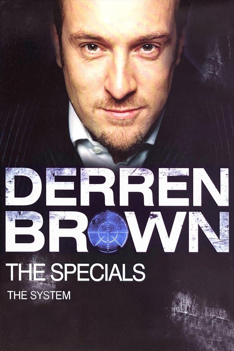 Derren Brown: The System