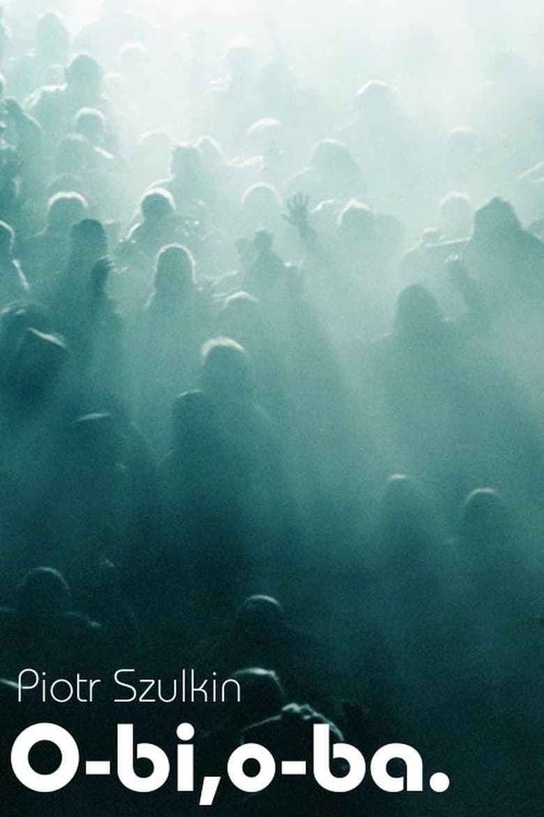 O-Bi, O-Ba: The End of Civilization