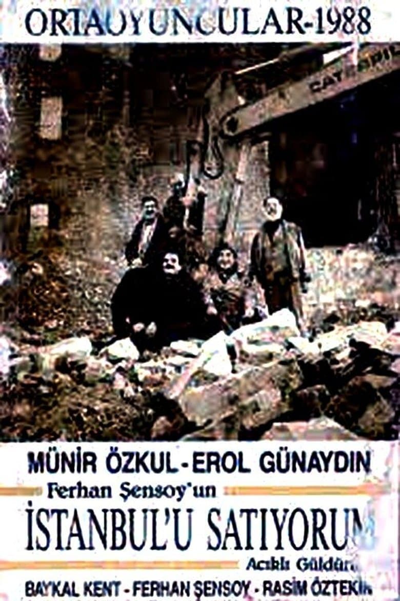 İstanbul'u Satıyorum