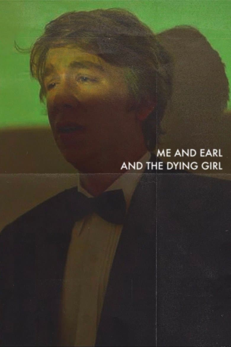 Me and Earl and the Dying Girl