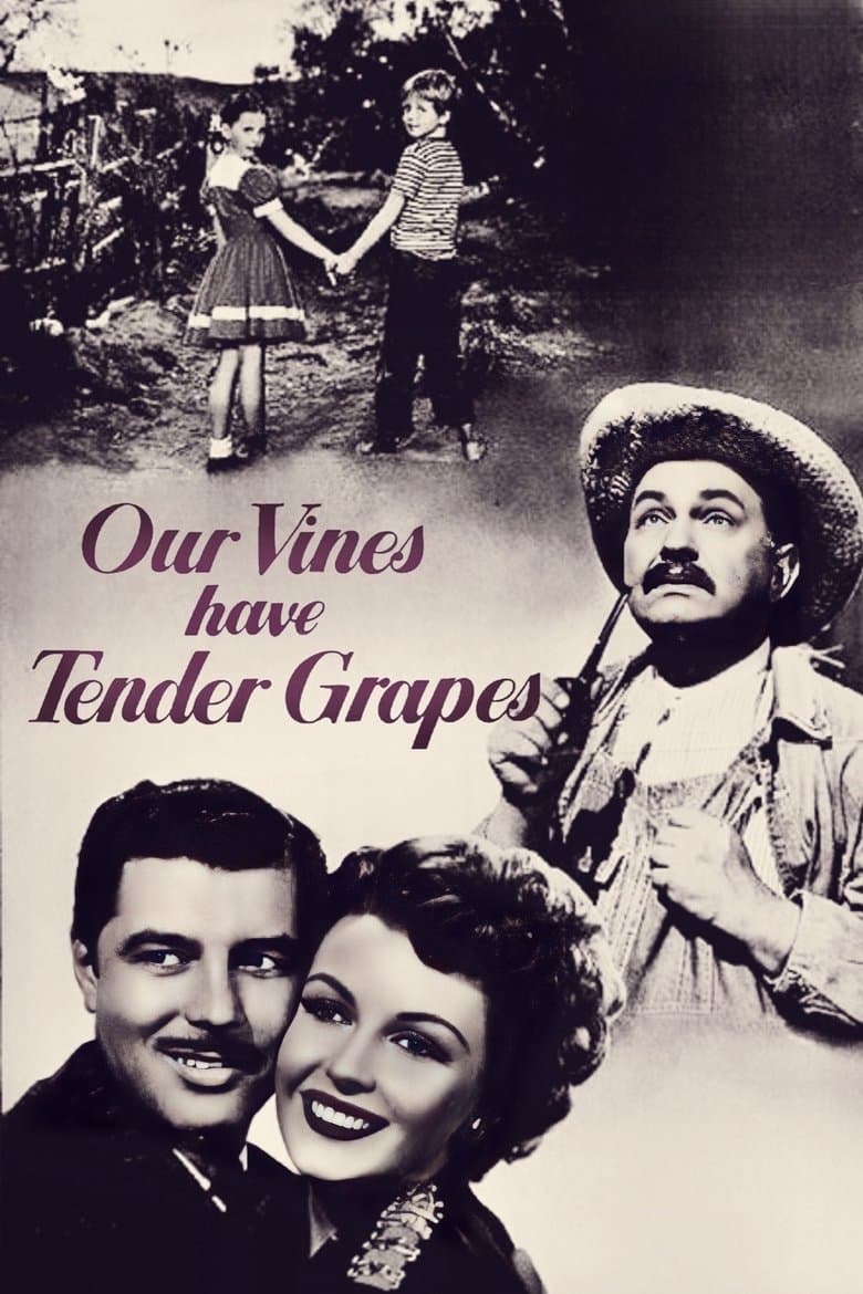 Our Vines Have Tender Grapes