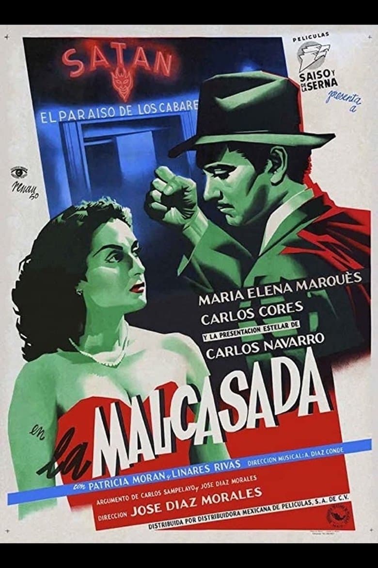 La malcasada