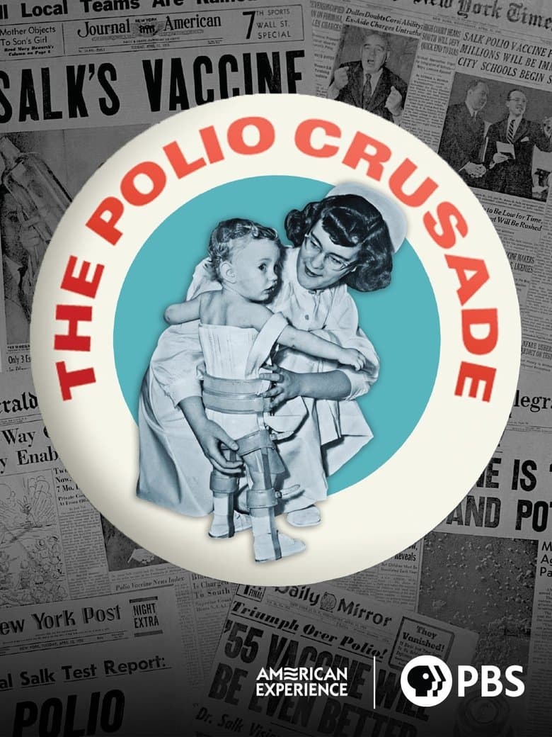 The Polio Crusade