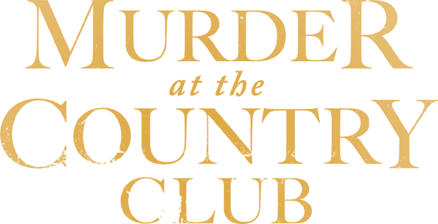 Murder at the Country Club