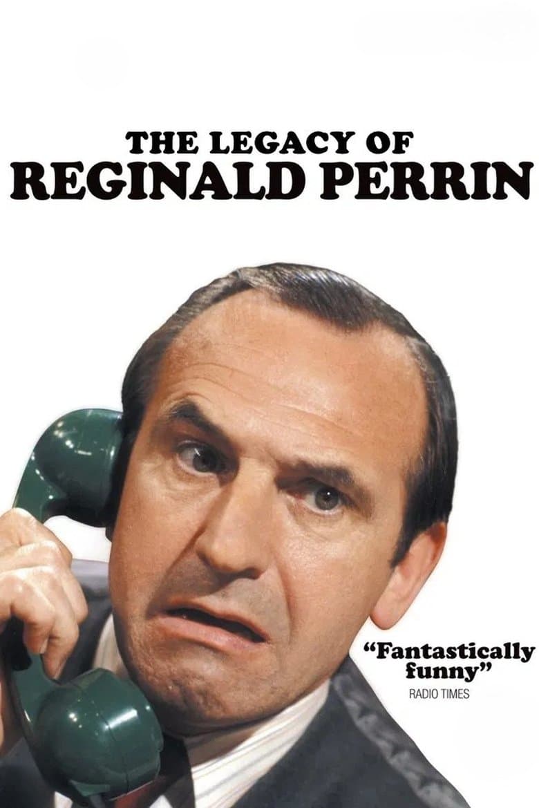 The Legacy of Reginald Perrin