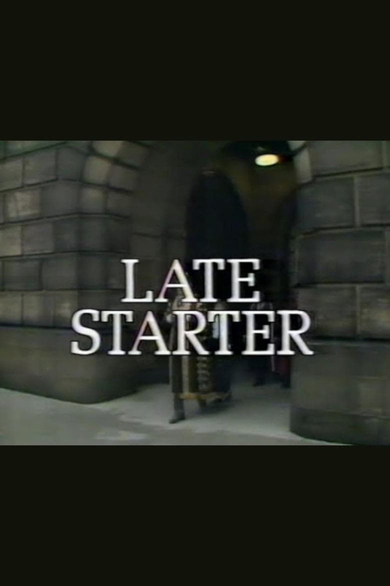 Late Starter