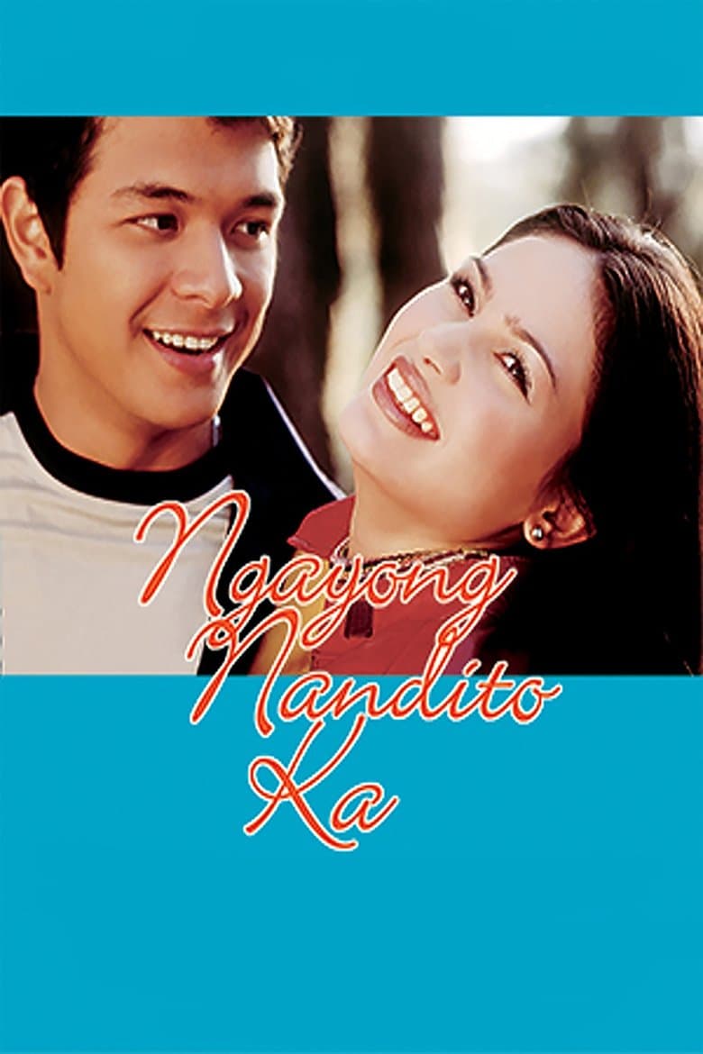 Ngayong Nandito Ka