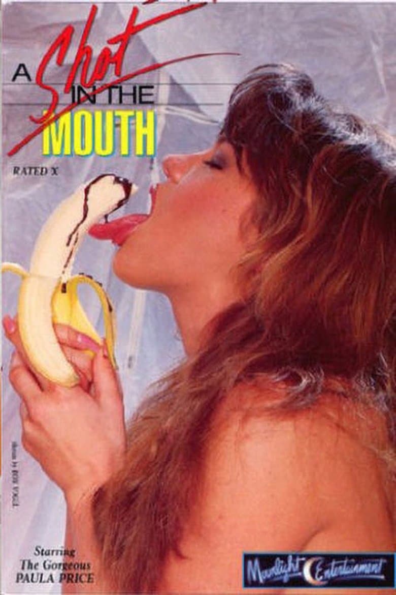 A Shot in the Mouth