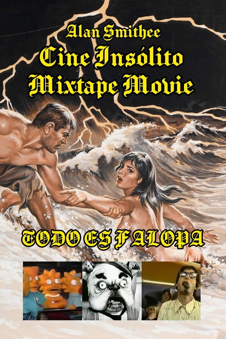 Cine Insólito: The Mixtape Movie