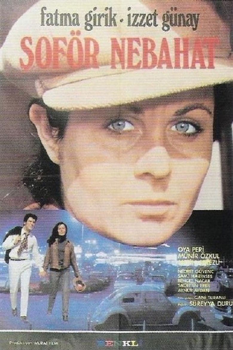 Nebahat The Driver