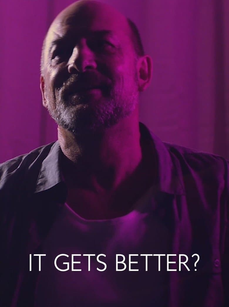 It Gets Better?
