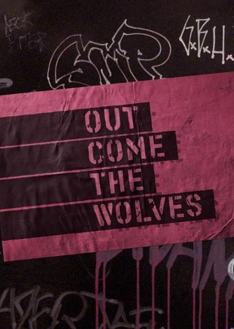 And Out Comes The Wolf