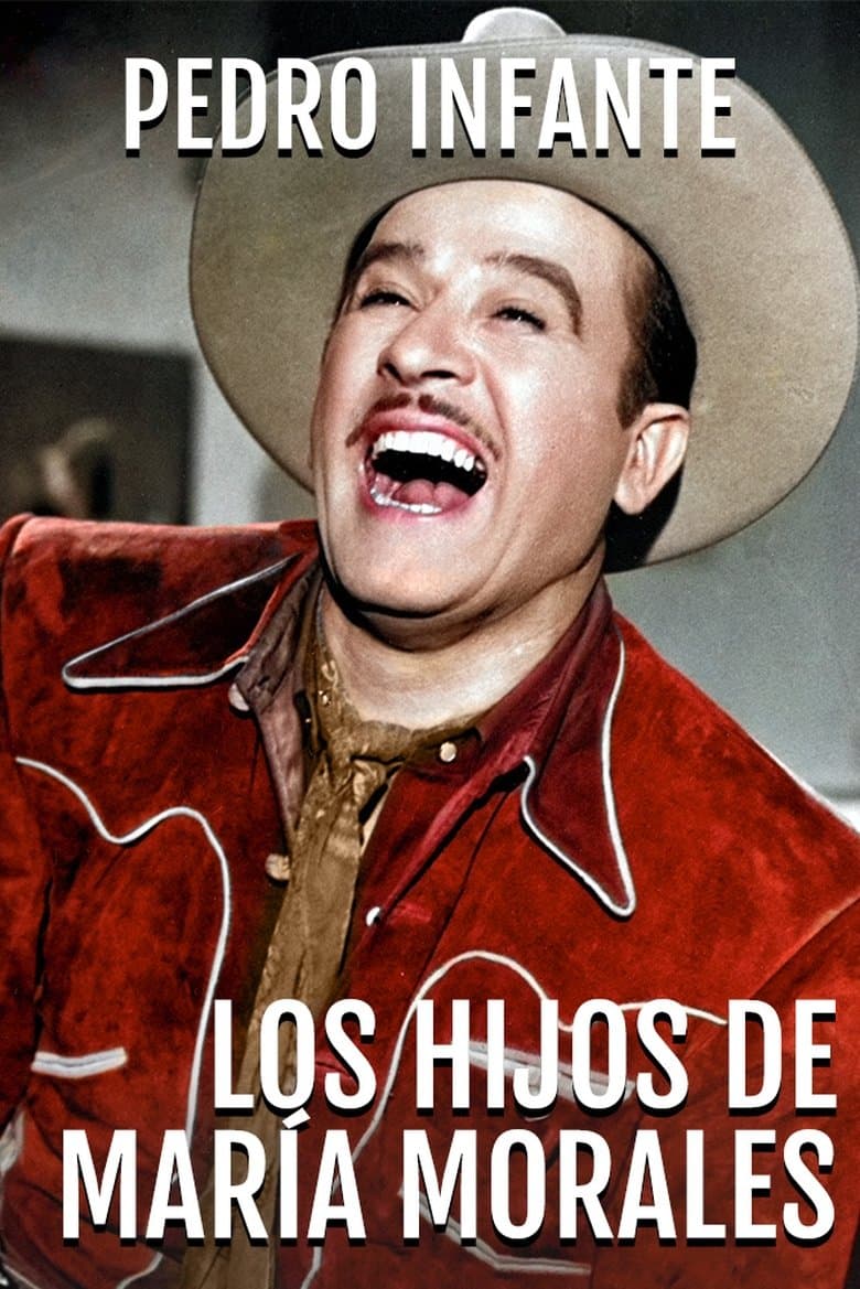 Los hijos de María Morales