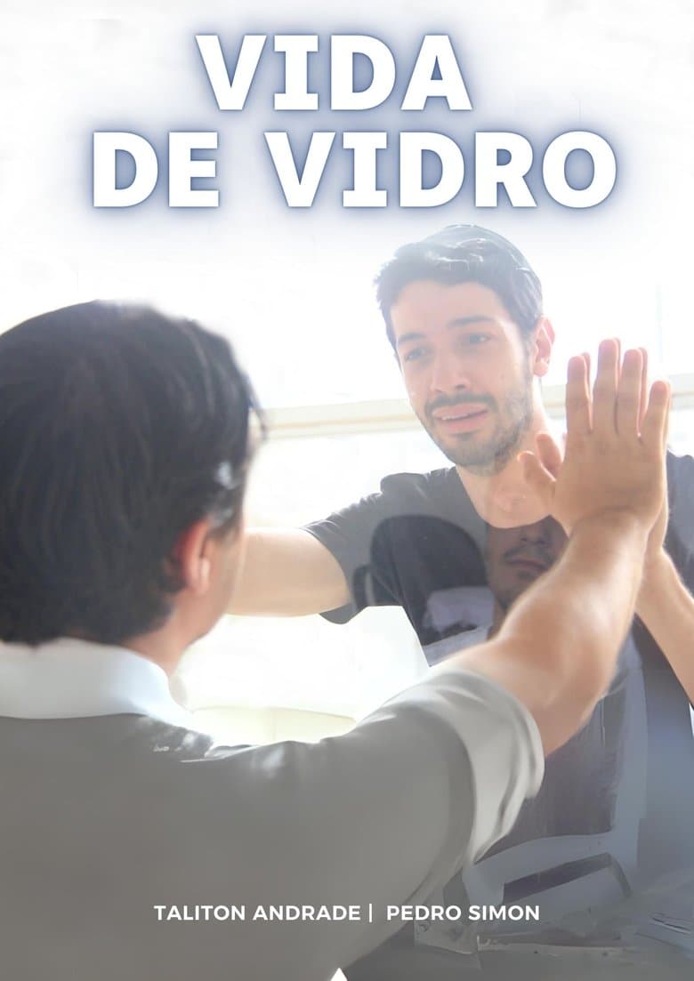 Vida de Vidro