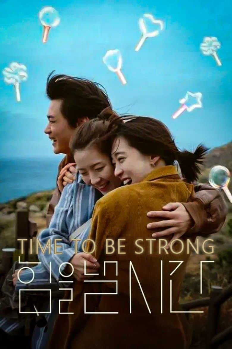 Time to Be Strong